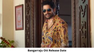 bangarraju-ott-release-date-and-time-confirmed-2022-when-is-the-2022-bangarraju-movie-coming-out-on-ott-platforms-61e009e2538e9-1642072546